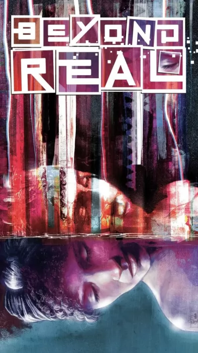 Beyond Real (Beyond Real #1)
