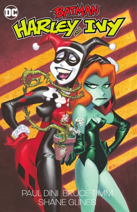 Batman: Harley and Ivy Expanded Edition (Batman: Harley and Ivy #1-3&#44; The Batman & Robin Adventures #8&#44; The Batman Adventures Holiday Special #1)
