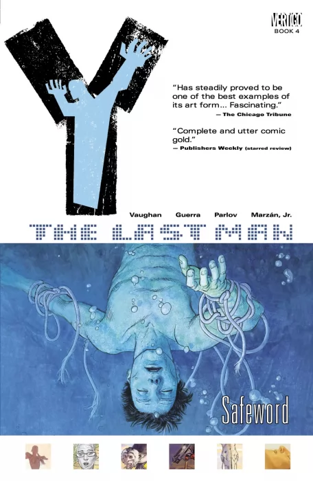 Y: The Last Man&#44; Volume 4: Safeword (Y: The Last Man #18-23)