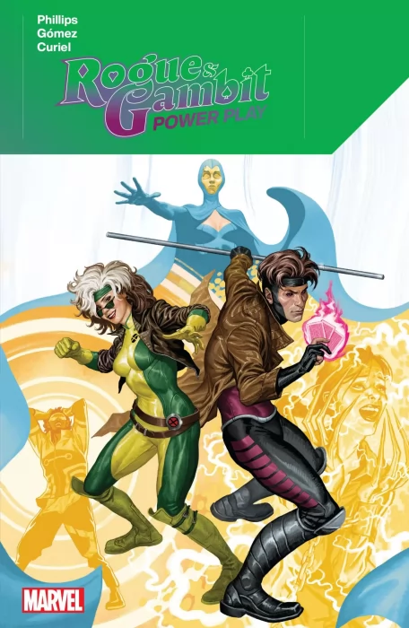 Rogue & Gambit: Power Play (Rogue & Gambit Vol. 2 #1-5)