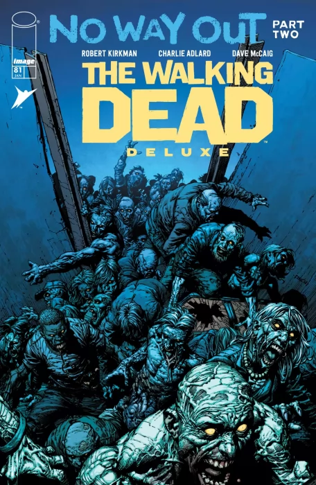 The Walking Dead Deluxe (The Walking Dead Deluxe #81)