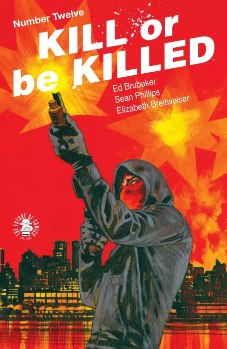 Kill or Be Killed (Kill or Be Killed #12)