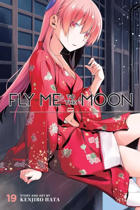 Fly Me to the Moon&#44; Volume 19 (Fly Me to the Moon #170-178)