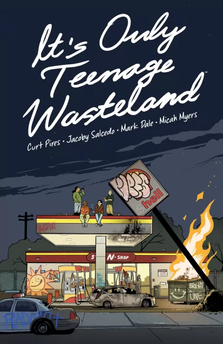 It's Only Teenage Wasteland (It's Only Teenage Wasteland #1-4)