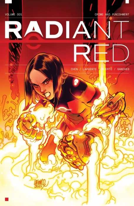 Radiant Red&#44; Volume 1: Crime and Punishment (Radiant Red #1-5&#44; Radiant Black #6)