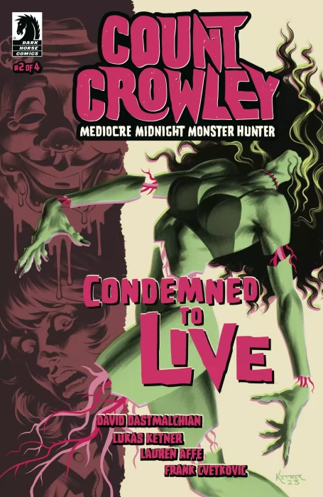 Count Crowley: Mediocre Midnight Monster Hunter (Count Crowley: Mediocre Midnight Monster Hunter #2)