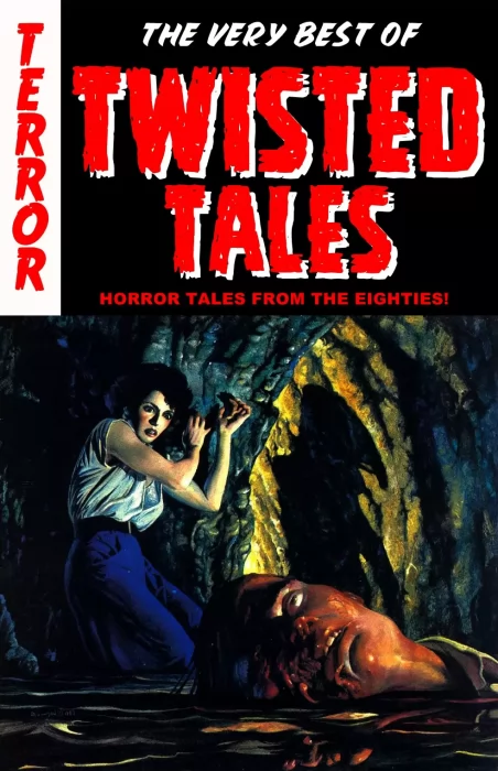 The Very Best of Twisted Tales (Twisted Tales #1-10)