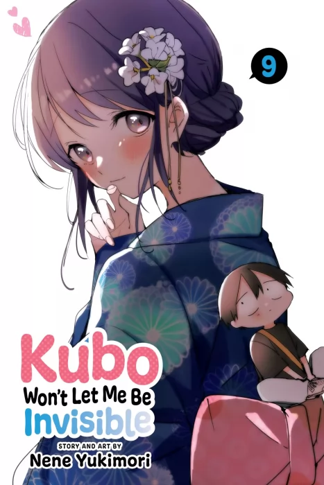 Kubo Won't Let Me Be Invisible&#44; Volume 9 (Kubo Won't Let Me Be Invisible #91-102)