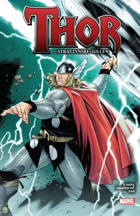 Thor by Straczynski & Gillen Omnibus (Fantastic Four Vol. 4 #536-537&#44; Thor Vol. 3 #1-12&#44; Siege #1-4&#44; New Mutants Vol. 3 #11&#44; Beta Ray Bill: Godhu)