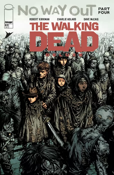 The Walking Dead Deluxe (The Walking Dead Deluxe #83)
