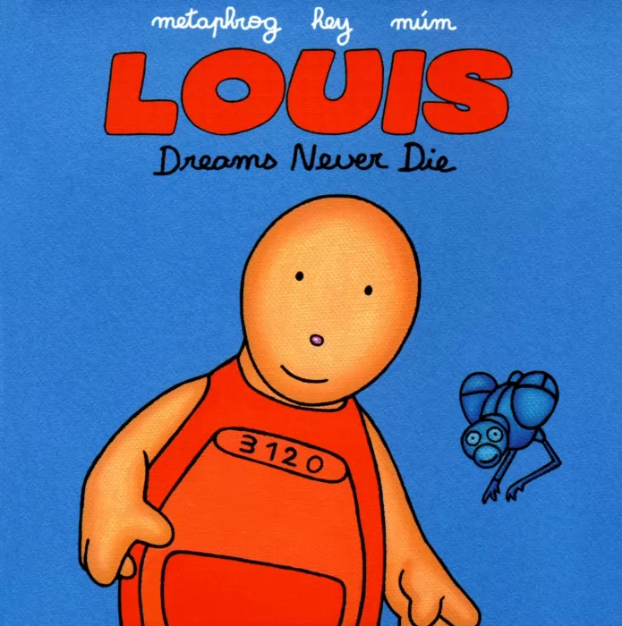 Louis: Dreams Never Die