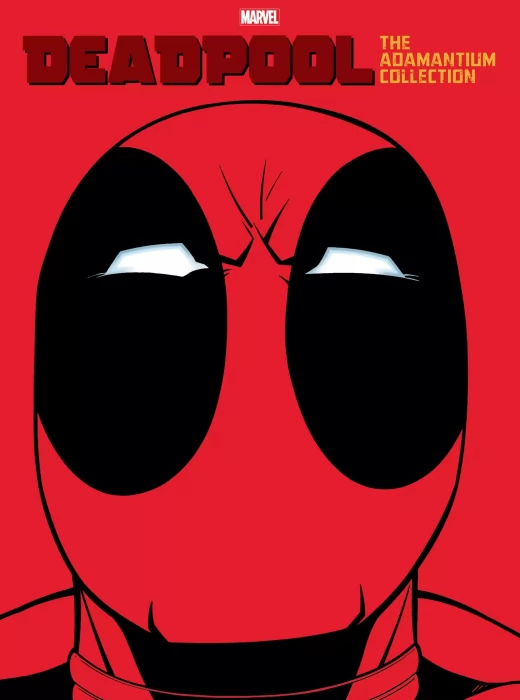 Deadpool: The Adamantium Collection (Black Panther Vol. 3 #23&#44;  Cable & Deadpool #20-23&#44; Deadpool Vol. 2 #6-8; #44; #65-69&#44; Deadpool Vol. 3 #16-18&#44; De