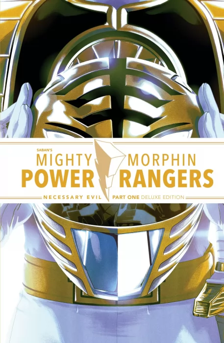Mighty Morphin Power Rangers: Necessary Evil Part One Deluxe Edition (Mighty Morphin Power Rangers #40-47&#44; Saban's Go Go Power Rangers #21-28)