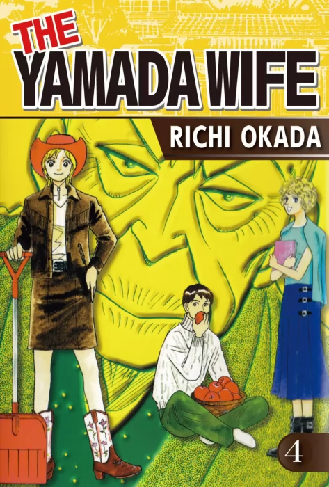 THE YAMADA WIFE, Volume 4 (THE YAMADA WIFE #16-19)