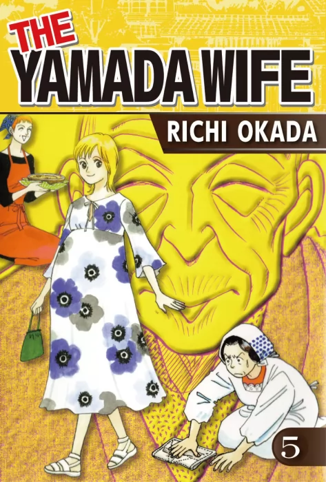 THE YAMADA WIFE, Volume 5 (THE YAMADA WIFE #20-23)