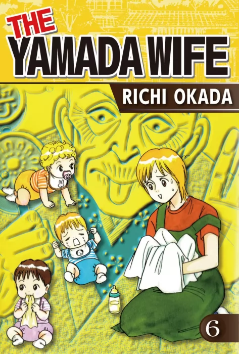 THE YAMADA WIFE, Volume 6 (THE YAMADA WIFE #24-28)