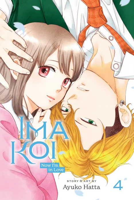 Ima Koi: Now I'm in Love&#44; Volume 4 (Ima Koi: Now I'm in Love #13-16)