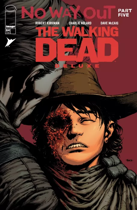 The Walking Dead Deluxe (The Walking Dead Deluxe #84)