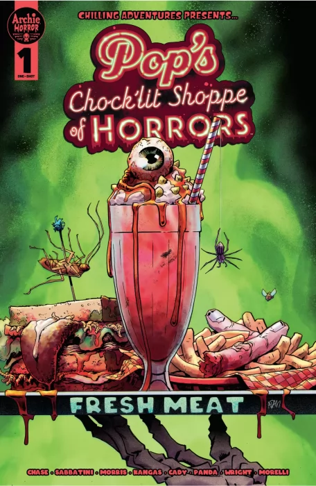 Chilling Adventures Presents... Pop's Chock'lit Shoppe of Horrors: Fresh Meat