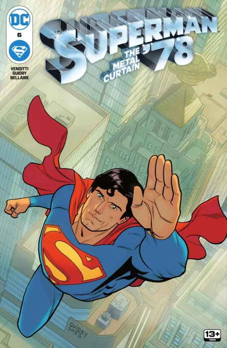 Superman '78: The Metal Curtain (Superman '78: The Metal Curtain #6)