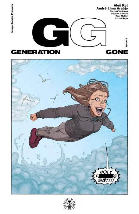 Generation Gone (Generation Gone #2)