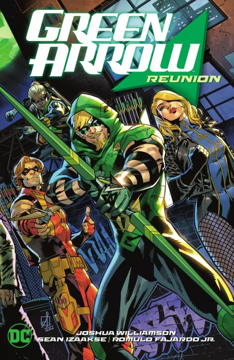 Green Arrow&#44; Volume 1: Reunion (Green Arrow Vol. 7 #1-6)
