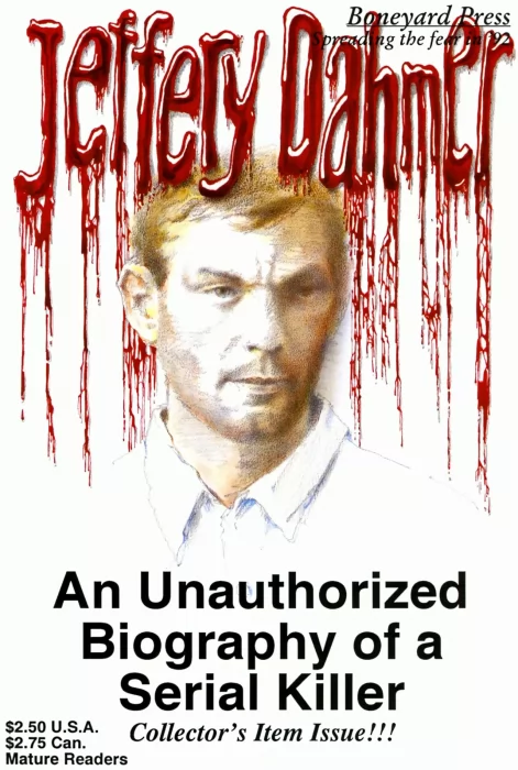 Jeffrey Dahmer : An Unauthorized Biography of a Serial Killer