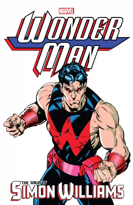 Wonder Man: The Saga of Simon Williams (Avengers Two: Wonder Man & Beast #1-3&#44; Tales of the Marvels: Wonder Years #1-2&#44; The Avengers #9; #152-153&#44; Won