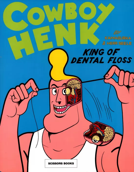 Cowboy Henk: King of Dental Floss