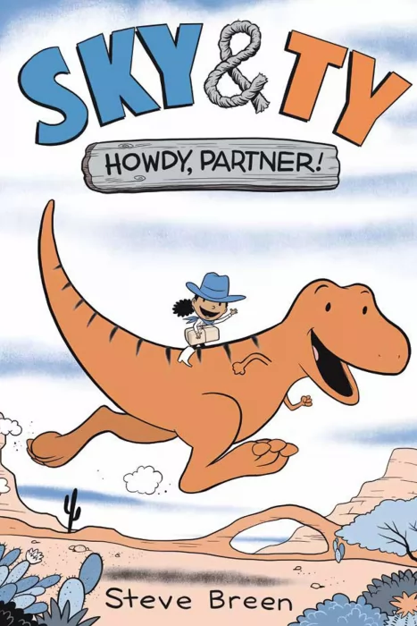 Sky & Ty 1: Howdy&#44; Partner! 