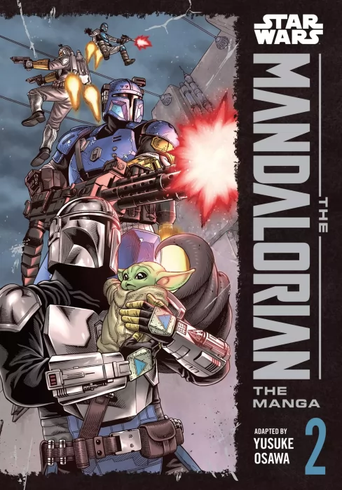 Star Wars: The Mandalorian: The Manga&#44; Volume 2 (Star Wars: The Mandalorian: The Manga #5-9)