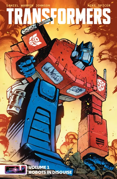 Transformers&#44; Volume 1: Robots in Disguise (Transformers #1-6)