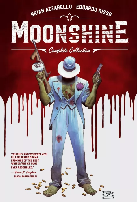 Moonshine: The Complete Collection (Moonshine #1-28)