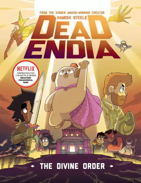 DeadEndia: The Divine Order (DeadEndia #3)