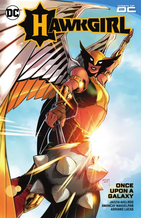 Hawkgirl: Once Upon A Galaxy (Hawkgirl Vol. 2 #1-6)