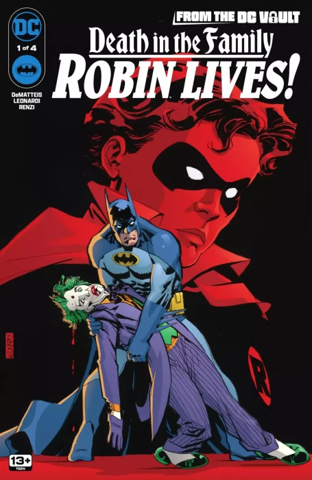 From the DC Vault: Death in the Family - Robin Lives! (From the DC Vault: Death in the Family - Robin Lives! #1)
