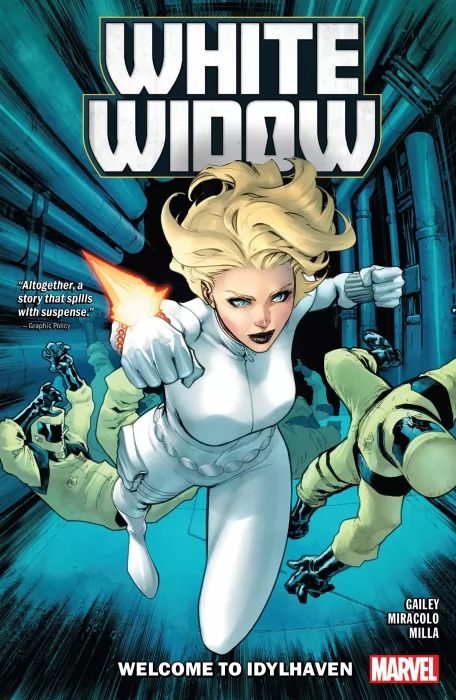 White Widow: Welcome to Idylhaven (White Widow #1-4)