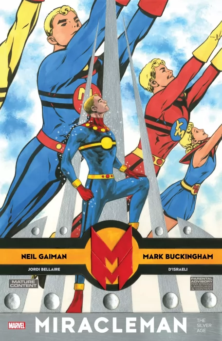 Miracleman by Gaiman & Buckingham: The Silver Age (Miracleman by Gaiman & Buckingham: The Silver Age #1-7)