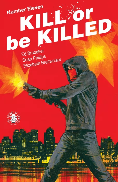 Kill or Be Killed (Kill or Be Killed #11)