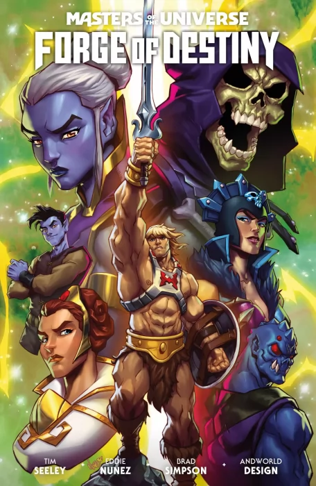 Masters of the Universe: Forge of Destiny (Masters of the Universe: Forge of Destiny #1-4)