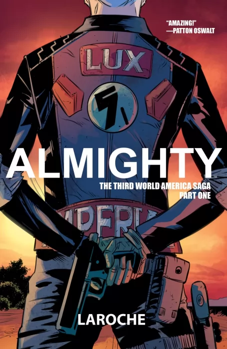 Almighty&#44; Volume 1: The Third World America Saga&#44; Part 1 (Almighty #1-5)