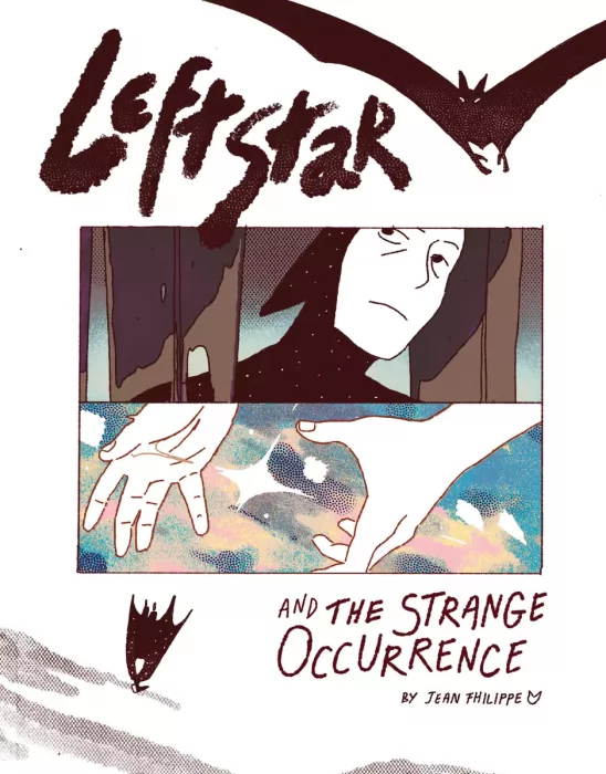 Leftstar & the Strange Occurrence