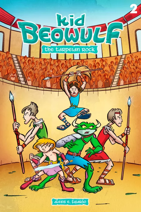 Kid Beowulf: The Tarpeian Rock (Kid Beowulf: The Tarpeian Rock #2)