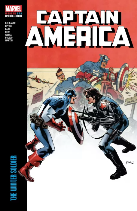 Captain America Modern Era Epic Collection&#44; Volume 1: The Winter Soldier (Captain America Vol. 5 #1-17)