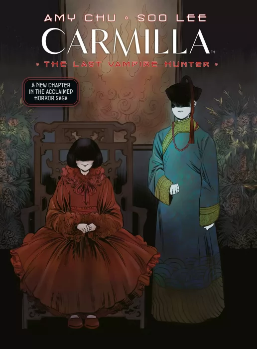 Carmilla: The Last Vampire Hunter (Carmilla #2)
