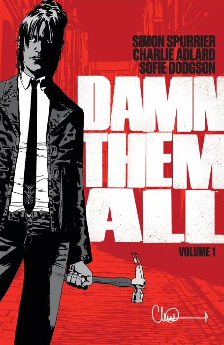 Damn Them All&#44; Volume 1 (Damn Them All #1-6)