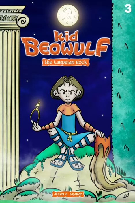 Kid Beowulf: The Tarpeian Rock (Kid Beowulf: The Tarpeian Rock #3)