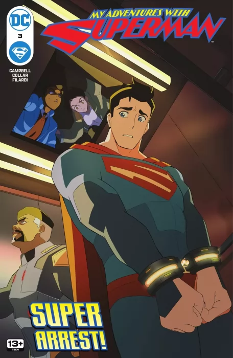 My Adventures with Superman (My Adventures with Superman #3)