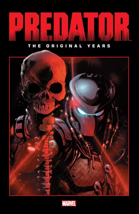 Predator: The Original Years Omnibus&#44; Volume 1 (PREDATOR #1-4&#44; PREDATOR Vol. 2 #1-2&#44; Predator: Big Game #1-4&#44; Predator: Cold War #1-4&#44; Predator: The B