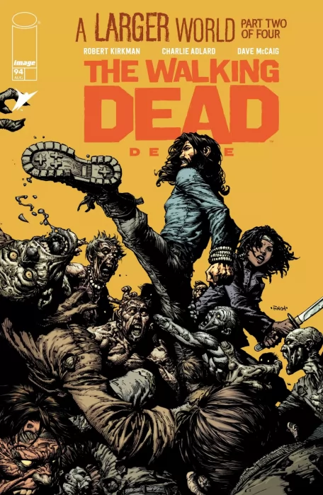 The Walking Dead Deluxe (The Walking Dead Deluxe #94)